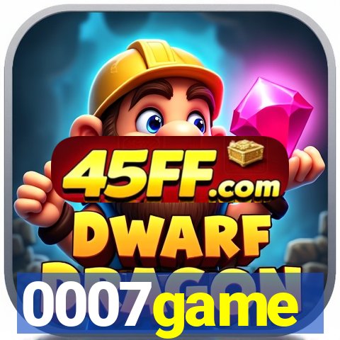 0007game