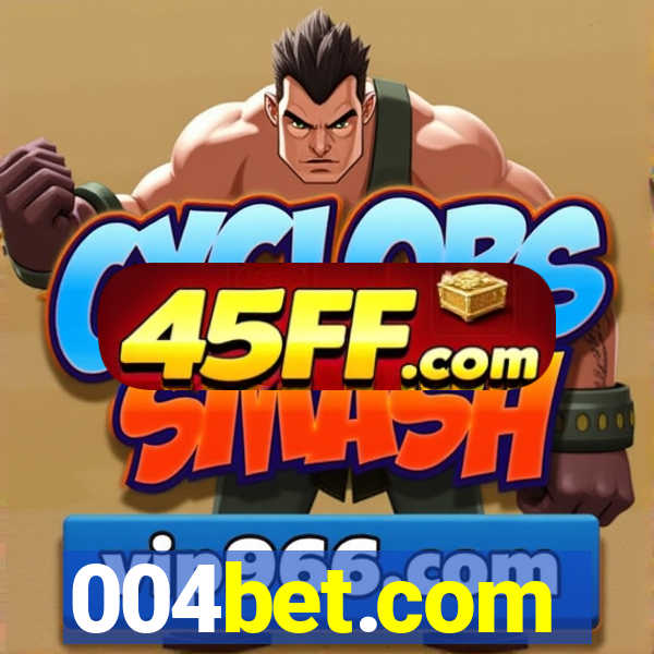 004bet.com