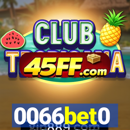 0066bet0