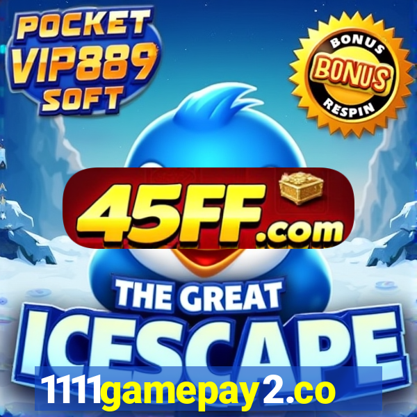 1111gamepay2.com
