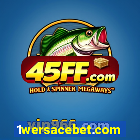 1wersacebet.com