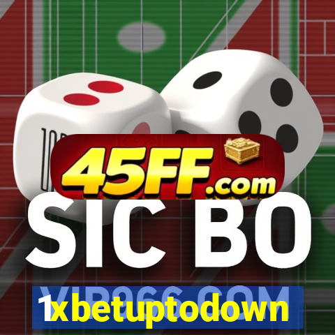 1xbetuptodown
