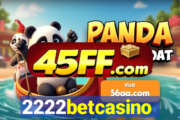 2222betcasino
