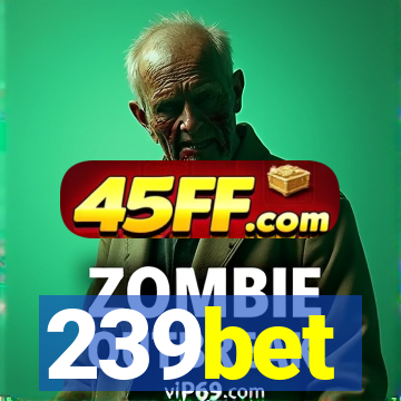 239bet