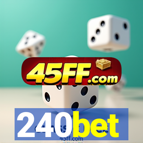 240bet
