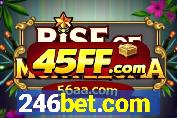 246bet.com