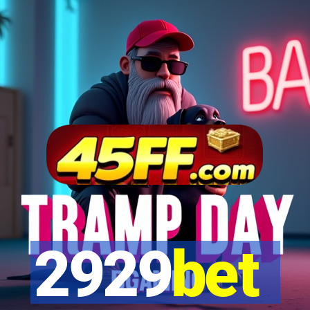2929bet