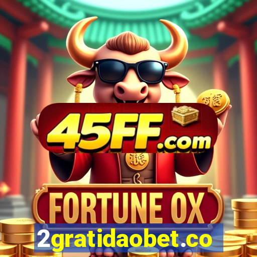 2gratidaobet.com