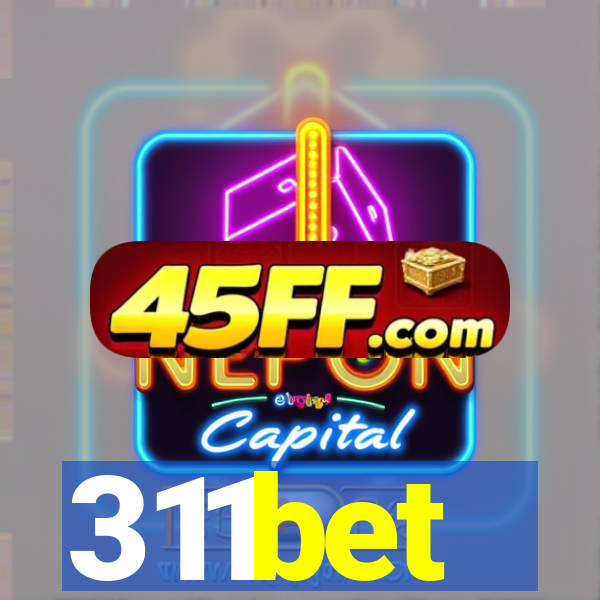 311bet