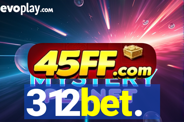 312bet.