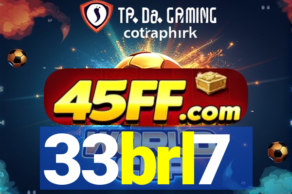 33brl7