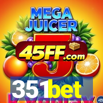 351bet