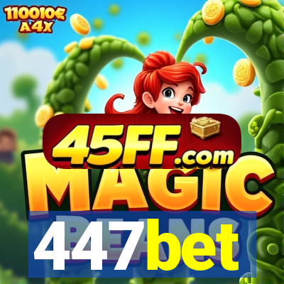 447bet