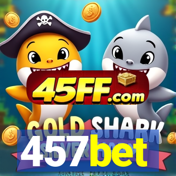 457bet