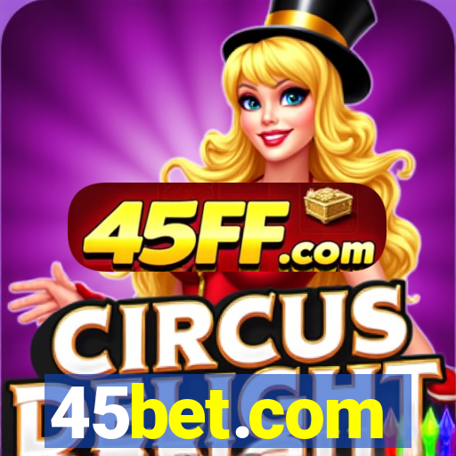 45bet.com