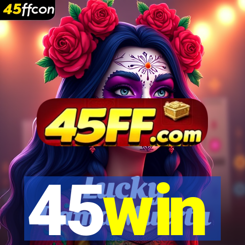 45win