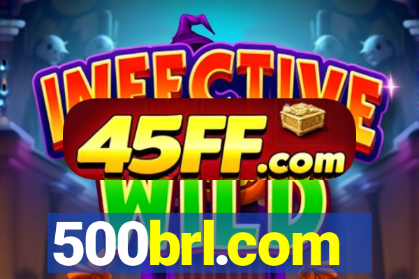 500brl.com