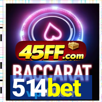 514bet