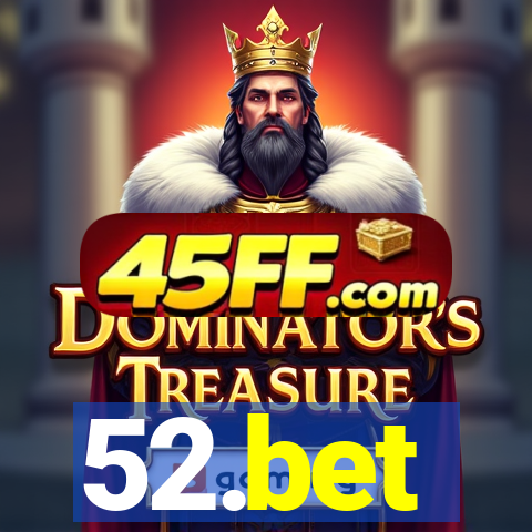 52.bet