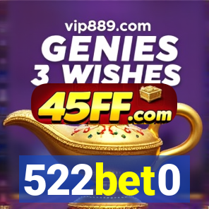 522bet0