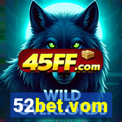 52bet.vom