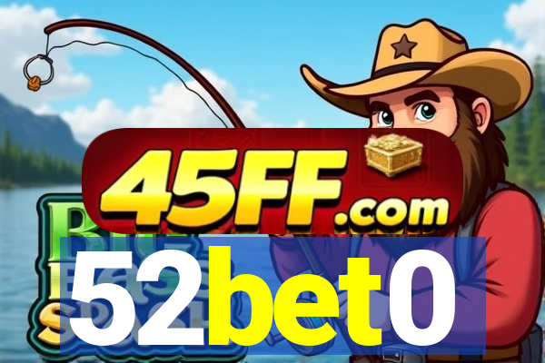 52bet0