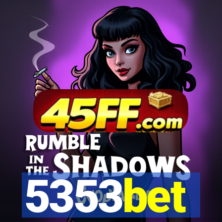5353bet