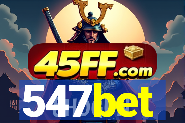 547bet