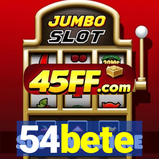 54bete
