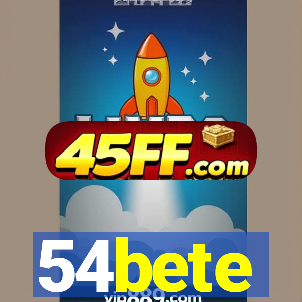 54bete