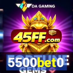 5500bet0