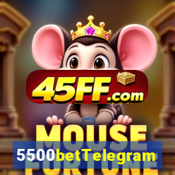 5500betTelegram