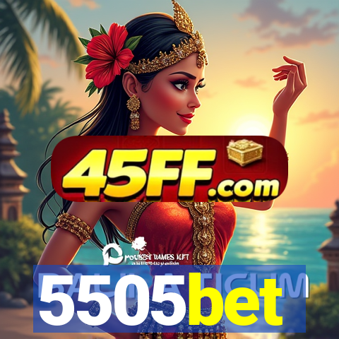 5505bet