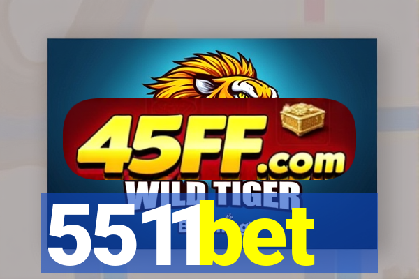 5511bet
