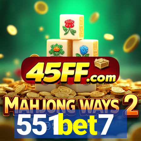 551bet7
