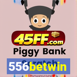 556betwin