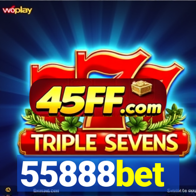 55888bet