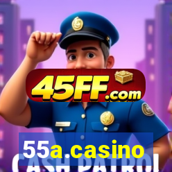 55a.casino