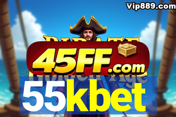 55kbet