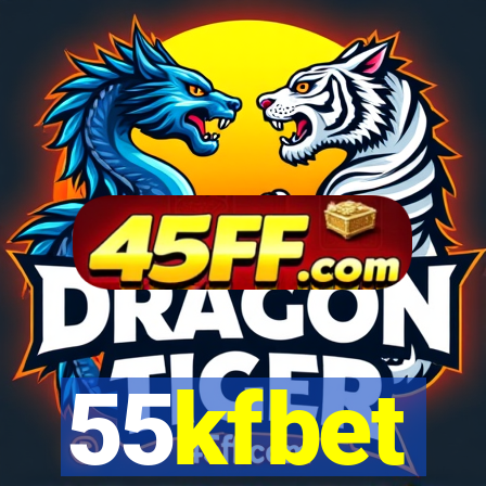 55kfbet