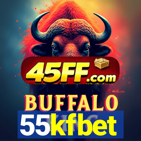 55kfbet