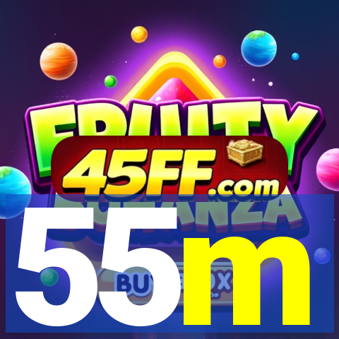 55m