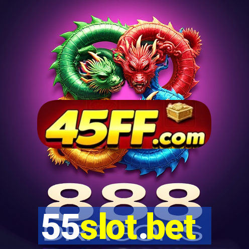 55slot.bet