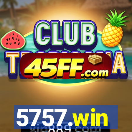 5757.win