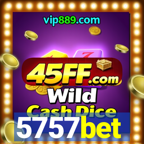5757bet