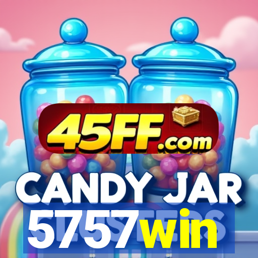 5757win