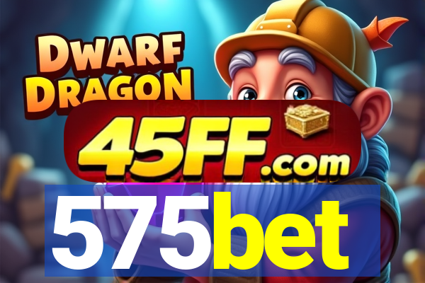 575bet