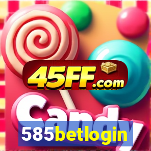 585betlogin