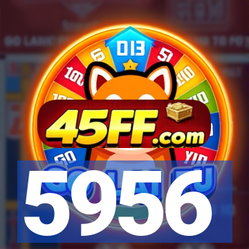 5956