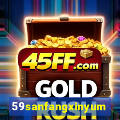 59sanfangxinyuming.com